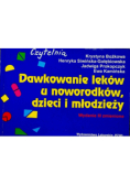 Dawkowanie leków u noworodków, dzieci i młodzieży
