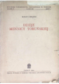 Dzieje Mennicy Toruńskiej