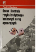 Ocena i kontrola ryzyka kredytowego bankowych usług operacyjnych