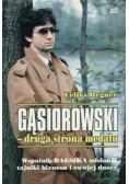 Gąsiorowski - druga strona medalu