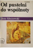 Od pustelni do wspólnoty