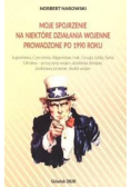 Moje spojrzenie na niektóre działania wojenne prowadzone do 1990 roku