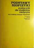 Podstawy biofizyki podręcznik dla studentów medycyny