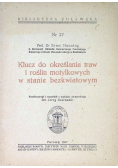 Klucz do określania traw i roślin motylkowych w stanie bezkwiatowym Nr 27 / 47 1947 r.
