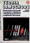 Teoria samochodu tworzenie mieszanki i spalanie w silnikach o zapłonie iskrowym