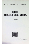 Gdzie goręcej biją serca