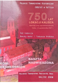 750 lat lokacji Kalisza