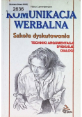 Komunikacja werbalna Szkoła dyskutowania