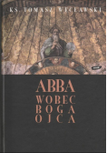 Abba wobec Boga Ojca