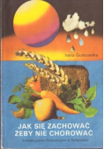 Jak się zachować żeby nie chorować