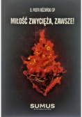 Miłość zwycięża, zawsze!