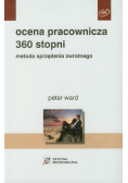 Ocena pracownicza 360 stopni Metoda sprzężenia zwrotnego