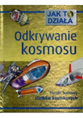 Jak to działa Odkrywanie kosmosu
