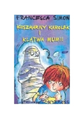 Koszmarny Karolek i klątwa mumii