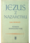 Jezus z Nazarethu Tom  I