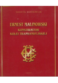 Ernest Malinowski konstruktor kolei transandyjskiej