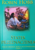 Kupcy i ich żywostatki Tom III Statek przeznaczenia  Część 2