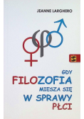 Gdy filozofia miesza sie w sprawy płci
