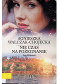 Nie czas na pożegnanie