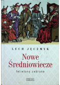 Nowe Średniowiecze