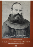 O. Władysław Edward Schneider 1833 - 1919 misjonarz Ziemi Świętej