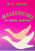 Małżeństwo za jakim tęsknisz