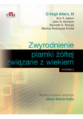 Zwyrodnienie plamki żółtej związane z wiekiem