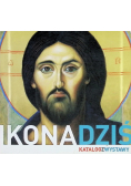 Ikona dziś Katalog z wystawy