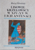 Lisowie Krzelowscy w XIV - XV w i ich antenaci