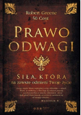 Prawo odwagi Siła która na zawsze odmieni Twoje życie