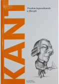 Kant Przełom kopernikański w filozofii Tom 3