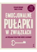 Emocjonalne pułapki w związkach