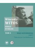 Witos Dzieła wybrane Tom 3