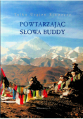 Powtarzając Słowa Buddy