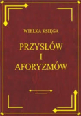 Wielka księga przysłów i aforyzmów