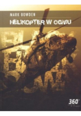 Helikopter w ogniu