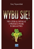 Wybij się
