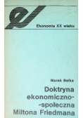 Doktryna ekonomiczno społeczna Miltona Friedmana