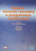 Wybrane standardy i procedury w pielęgniarstwie pediatryczne