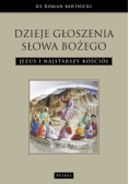Dzieje głoszenia Słowa Bożego