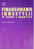 Finansowanie inwestycji w teorii i praktyce