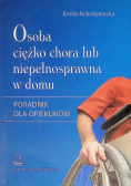 Osoba ciężko chora lub niepełnosprawna w domu