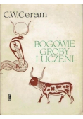 Bogowie, groby i uczeni