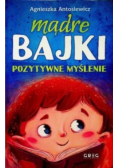 Mądre bajki pozytywne myślenie
