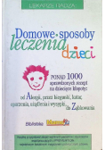 Domowe sposoby leczenia dzieci