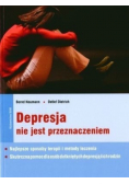 Depresja nie jest przeznaczeniem