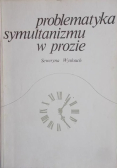 Problematyka symultanizmu w prozie