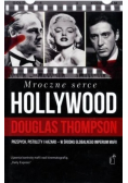 Mroczne serce Hollywood