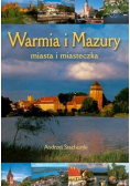 Warmia i mazury miasta i miasteczka