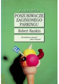 Poszukiwacze zaginionego parkingu